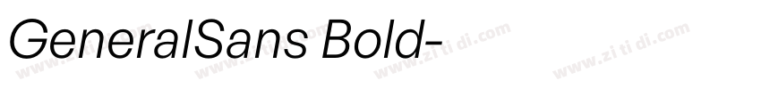 GeneralSans Bold字体转换